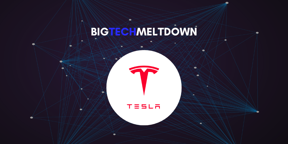#BigTechMeltdown: Tesla